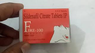 Fire 100 MG Tablet Sildenafil Citrate Tablet  Uses Dosage Side Effects Price in hindi [upl. by Nonnaer614]