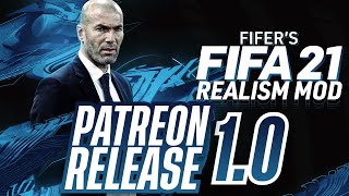 FIFERs FIFA 21 REALISM MOD 10 IS OUT PATREON RELEASE INSTALLATION TUTORIAL [upl. by Maclaine507]